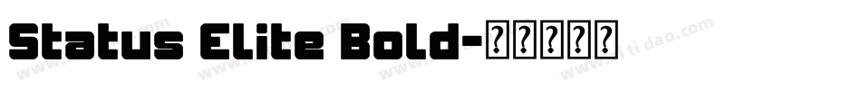 Status Elite Bold字体转换